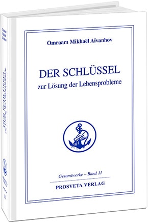 Der Schlüssel zur Lösung der Lebensprobleme - Band 11