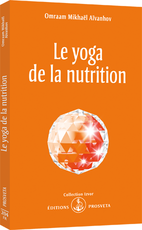 Le yoga de la nutrition