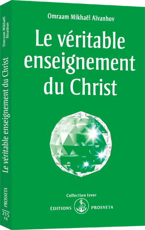 Le véritable enseignement du Christ