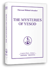 The Mysteries of Yesod - Foundations of Spiritual Life